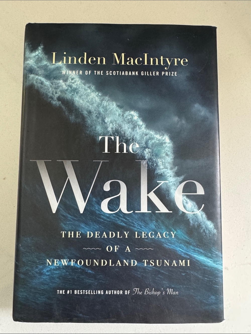 The Wake by Linden MacIntyre — hardcover Book